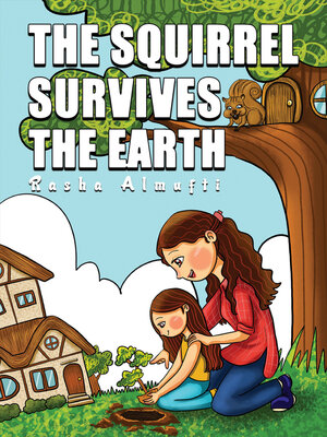 cover image of The Squirrel Survives the Earth